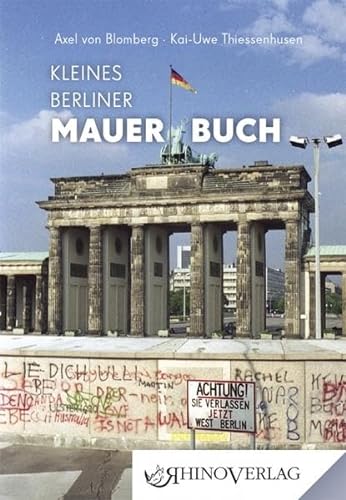 Kleines Berliner Mauerbuch: Band 31 (Rhino Westentaschen-Bibliothek)